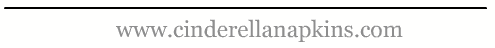 Napkin Cinderella